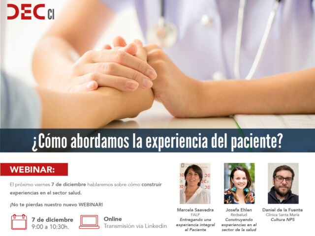 Como abordamos la experiencia del paciente - DEC Webinar chile