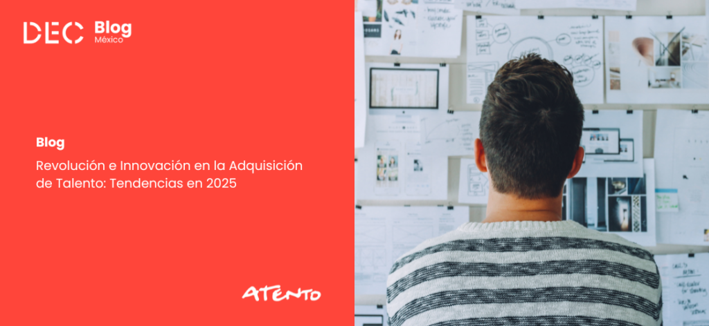 Revolución e Innovación en la Adquisición de Talento: Tendencias en 2025