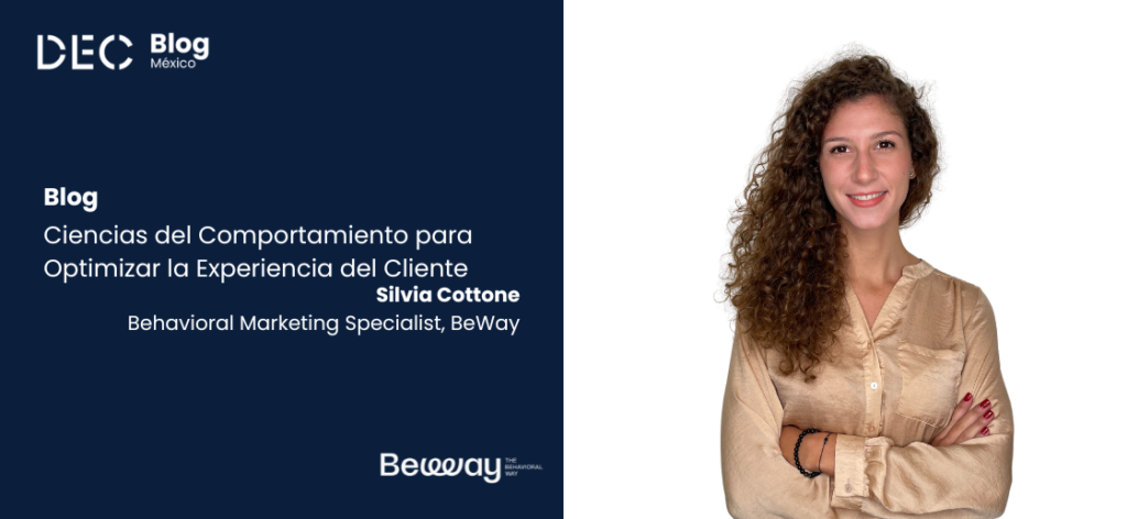 Ciencias del Comportamiento para Optimizar la Experiencia del Cliente