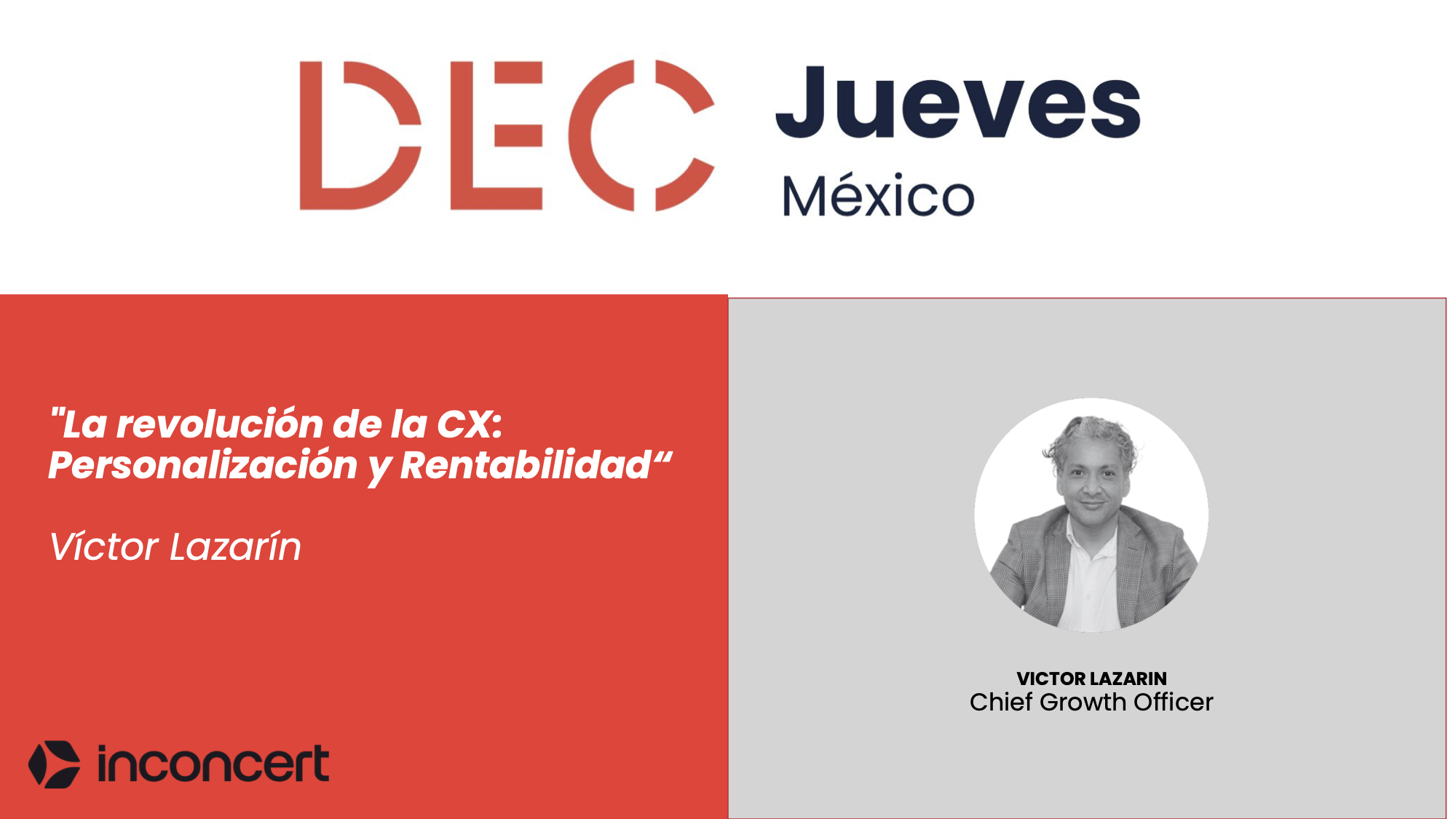 Jueves DEC MX_Inconcert_Victor Lazarin_Junio 2025