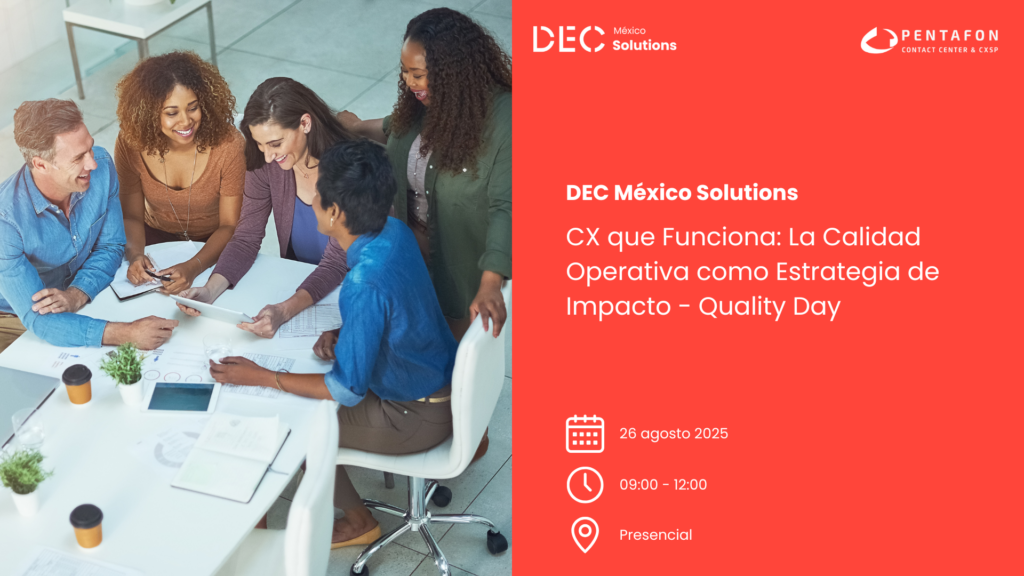 CX que Funciona: La Calidad Operativa como Estrategia de Impacto - Quality Day